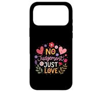 No Judgement Just Love Féminisme Fleurs Cœur Philippines Coque pour iPhone 17 Pro Max