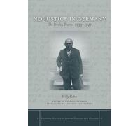 No Justice in Germany: The Breslau Diaries, 1933-1941
