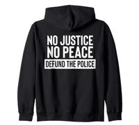 No Justice No Peace Defund The Police Sign Anti Police Sweat à Capuche