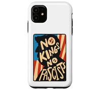 No Kings, Combat Fascism Coque pour iPhone 11