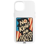 No Kings, Combat Fascism Coque pour iPhone 15 Plus