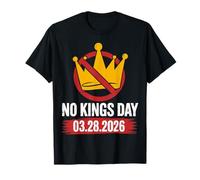 No Kings Day March 28 2026 Anti Monarchy Crown Protest T-Shirt