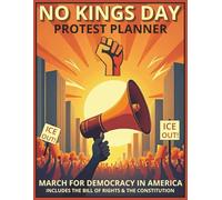 NO KINGS DAY PROTEST PLANNER: March for Democracy in America