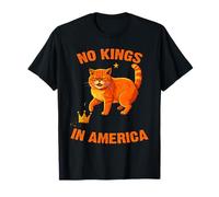 No Kings in America | Chat Politique Patriotique drôle T-Shirt