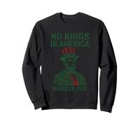 No Kings in America Funny Abraham Lincoln 28 Mars 2026 Sweatshirt