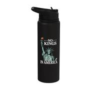 No Kings In America Since 1776 Stainless Steel Insulated Water Bottle