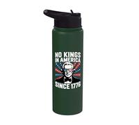 No Kings In America Since 1776 Stainless Steel Insulated Water Bottle