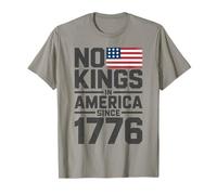 No Kings In America Since 1776 T-Shirt