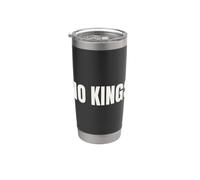 No Kings Pas de Rois Protestation Démocratie Message Gobelet isotherme en acier inoxydable double paroi
