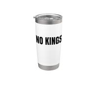 No Kings Pas de Rois Protestation Démocratie Message Gobelet isotherme en acier inoxydable double paroi