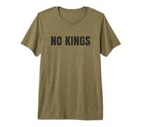 No Kings Pas de Rois Protestation Démocratie Message T-Shirt Haut de Gamme