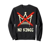 No Kings Protest Crown with Red X Cross, Crown Crossed Out Sweatshirt