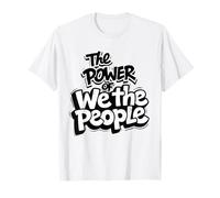 No Kings Protest The Power of We The People March T-Shirt