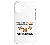 No Kings The Only Orange MONACHRS WE Need Butterfly Coque pour iPhone 16