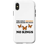 No Kings The Only Orange MONACHRS WE Need Butterfly Coque pour iPhone X/XS