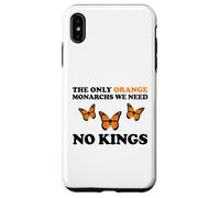 No Kings The Only Orange MONACHRS WE Need Butterfly Coque pour iPhone XS Max