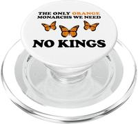 No Kings The Only Orange MONACHRS WE Need Butterfly PopSockets PopGrip pour MagSafe