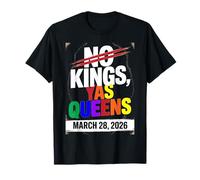No Kings Yas Queens Gay Pride Protest 28 Mars 2026 Arc-en-Ciel T-Shirt