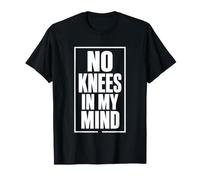 NO Knees in My Mind Pensée Libre Conviction T-Shirt