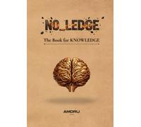 No_Ledge: The Book for KNOWLEDGE