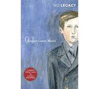 No Legacy : 1 Lucien Louis Marie