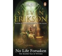 No Life Forsaken: The Second Tale of Witness
