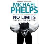 No Limits: The Will to Succeed