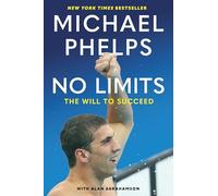 No Limits: The Will to Succeed