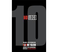 No Logo. édition du 10e anniversaire