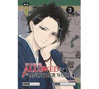 Takahiro Wakamatsu – No Longer Allowed in Another World – Tome 3 – Broché – Kana