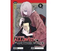 No Longer Allowed in Another World - Tome 9