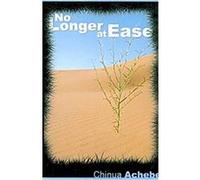 No Longer at Ease Chinua Achebe (Auteur)