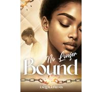 No Longer Bound: A Black Woman Reflecting On Past Traumas From Her Childhood self