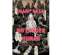 No Longer Human: (Penguin Classics Deluxe Edition)