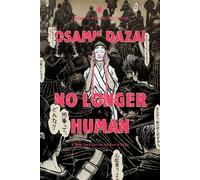 No Longer Human (Penguin Classics Deluxe Edition) - Osamu Dazai - Penguin Classics - ebook (ePub) - Roman