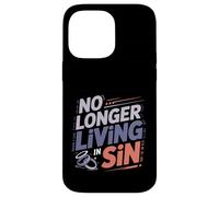No Longer Living in Sin Mariage Couple de Mariage Coque pour iPhone 14 Pro Max