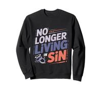 No Longer Living in Sin Mariage Couple de Mariage Sweatshirt