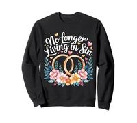 No Longer Living in Sin Mariage Couple de Mariage |- Sweatshirt