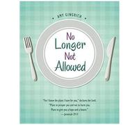 No Longer Not Allowed