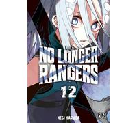Negi Haruba – No Longer Rangers – Tome 12 – Pika Edition – Broché