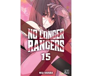 No Longer Rangers T15 - Negi Haruba - Pika - broché - Manga