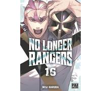 No Longer Rangers T16 - Negi Haruba - Pika - ebook (ePub illustré) - Manga