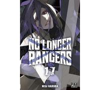 No Longer Rangers T17 - Negi Haruba - Pika - broché - Manga