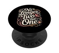 No Longer Two But One Romance d'unité de Mariage |- PopSockets PopGrip Adhésif