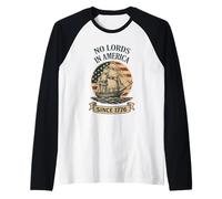 No Lords in America Since 1776 Vintage Sailing Ship 4 juillet Manche Raglan