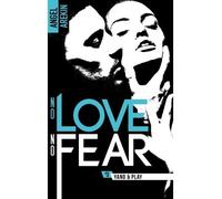 No love no fear - 3 - Yano & Play - Angel Arekin - BMR - broché - Roman