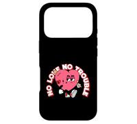 No Love No Trouble (Graphique en Forme de cœur Amusant) Coque pour iPhone 17 Pro