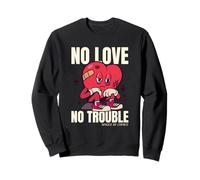 No Love No Trouble, Single de Choice Funny Loner Statement Sweatshirt