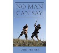 No Man Can Say