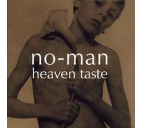 No-Man - Heaven Taste [Import]